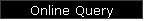 Online Query